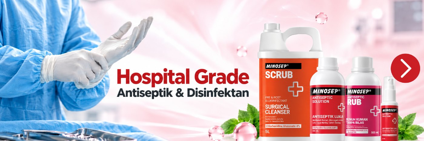 Hospital Grade - Antiseptik & Disinfektan