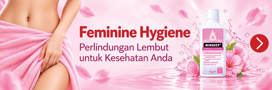 Minosep Feminine Hygiene - perlindungan lembut untuk kesehatan area kewanitaan